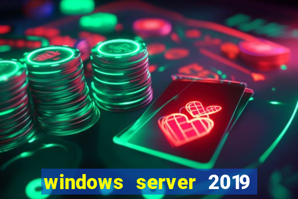 windows server 2019 iso pt-br download